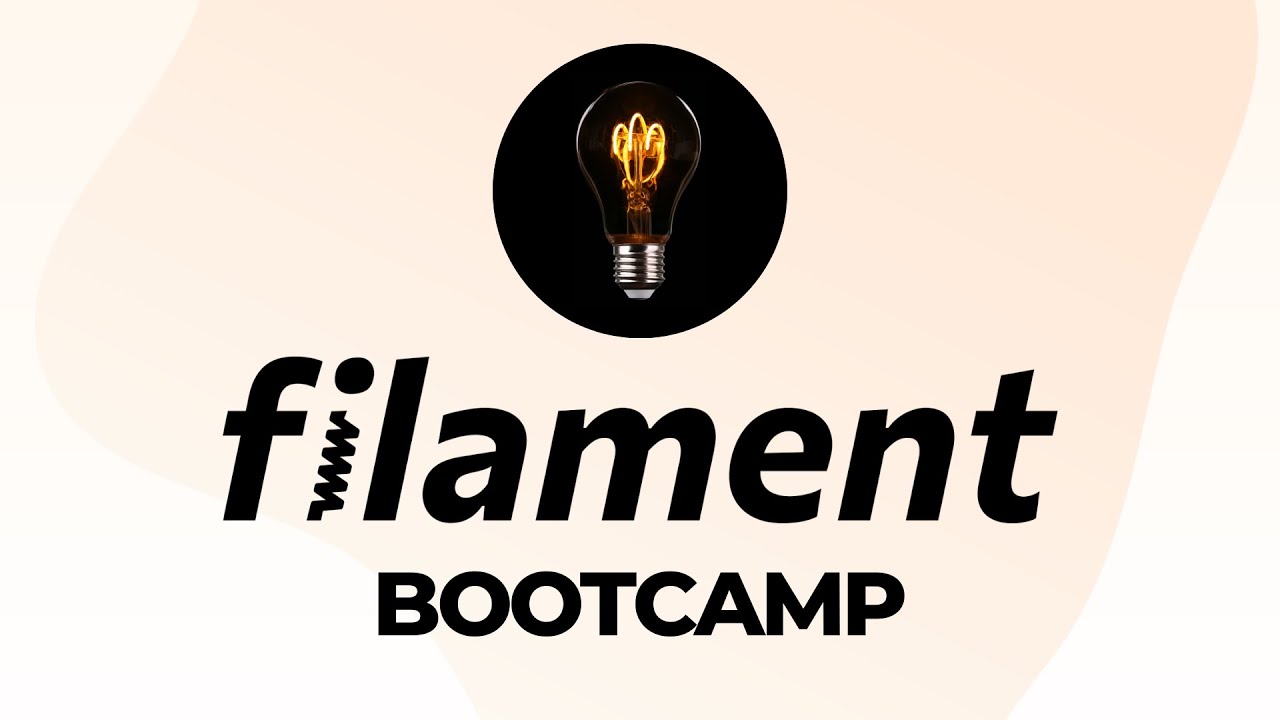 Laravel Filament Bootcamp Course